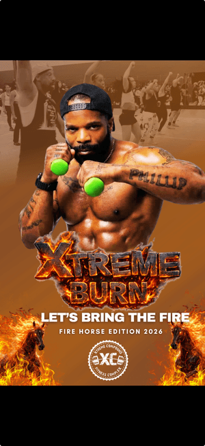 Xtreme Burn III - Let's Bring The Fire - 2026 Fire Horse Edition