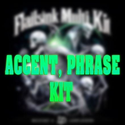 Loop Legend - Flailsink Accent, Phrase Kit