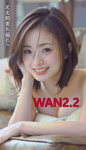 Wan2.2-Ueto Aya 上戸彩