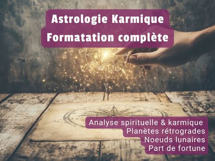 Astrologie karmique : La formation complète