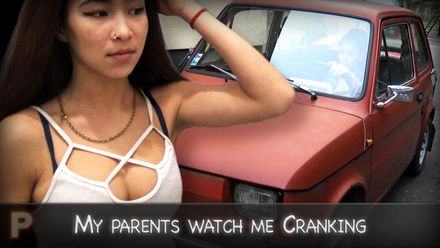 My parents watch me Cranking