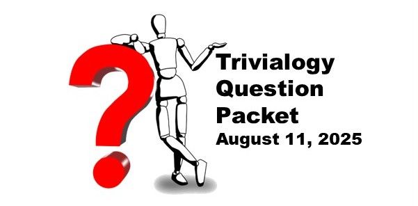 Pub Quiz Trivia Questions for August 11, 2025