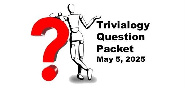 Pub Quiz Trivia Questions for May 5, 2025