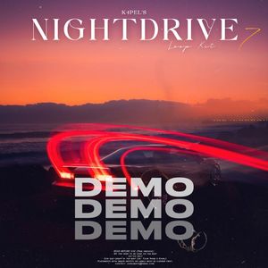 [FREE] K4pel - &quot;Nightdrive 7&quot; Loop Kit (Club, House, Deep House, EDM, Summer)