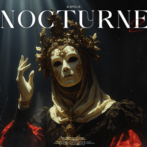 K4pel - &quot;Nocturne 2&quot; Loop Kit (Classical, Piano, Melodic, Sad, Melancholic)