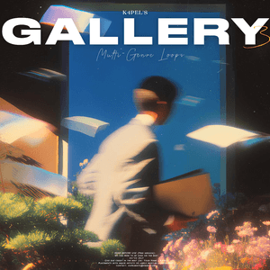 K4pel - &quot;Gallery 3&quot; - Multi-Genre Loop Kit  (Emotional, Uk Garage, Afro, Pain, Trap)