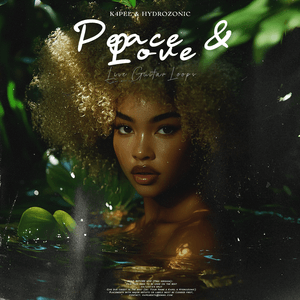 K4pel - &quot;Peace &amp; Love&quot; Loop Kit (Afro, Live Guitar, Morad, Omah Lay, Rema, Club)