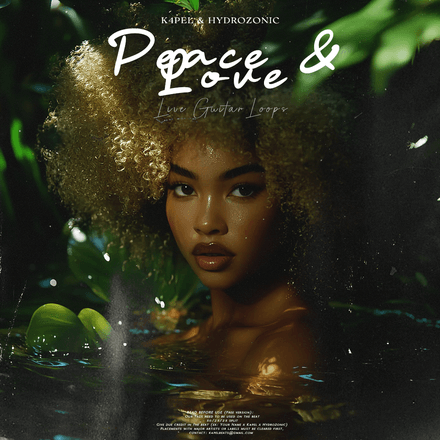 K4pel - &quot;Peace &amp; Love&quot; Loop Kit (Afro, Live Guitar, Morad, Omah Lay, Rema, Club)
