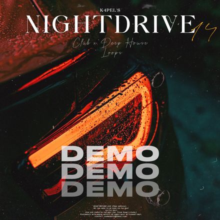 [FREE] K4pel - &quot;Nightdrive 14&quot; Loop Kit (Club, House, Deep House, EDM, Makar, Raf Camora, Summer)