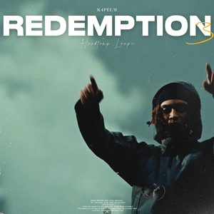 K4pel - "Redemption 3" Loop Kit (Hoodtrap, Nemzzz, Kidwild, Central Cee)