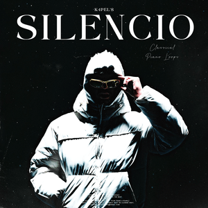 K4pel - "Silencio" Loop Kit (Classical, Piano, Melodic, Sad, SCH, Zamdane, Saïf)