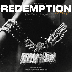 K4pel &amp; Yvng Monty- "Redemption 2" Loop Kit (Hoodtrap, Jazz, Nemzzz, Kidwild, Central Cee)