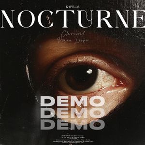 [FREE] K4pel - &quot;Nocturne&quot; Loop Kit (Classical, Piano, Melodic, Sad, Melancholic)