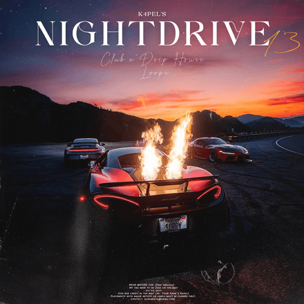 K4pel - &quot;Nightdrive 13&quot; Loop Kit (Club, House, Deep House, EDM, Makar, Raf Camora, Summer)