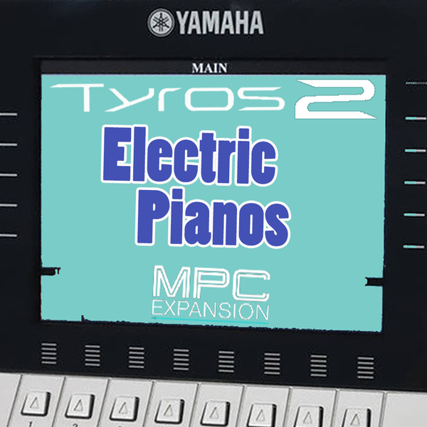 Yamaha TYROS 2 Electric Pianos MPC Expansion
