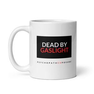 "Dead By Gaslight" - Coffee Mug