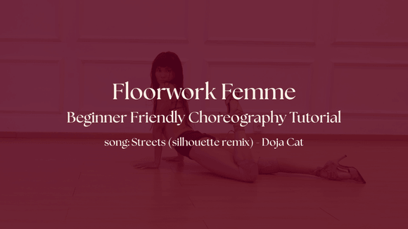 Beginners Floorwork Choreography Tutorial - Streets (silhouette remix) by Doja Cat