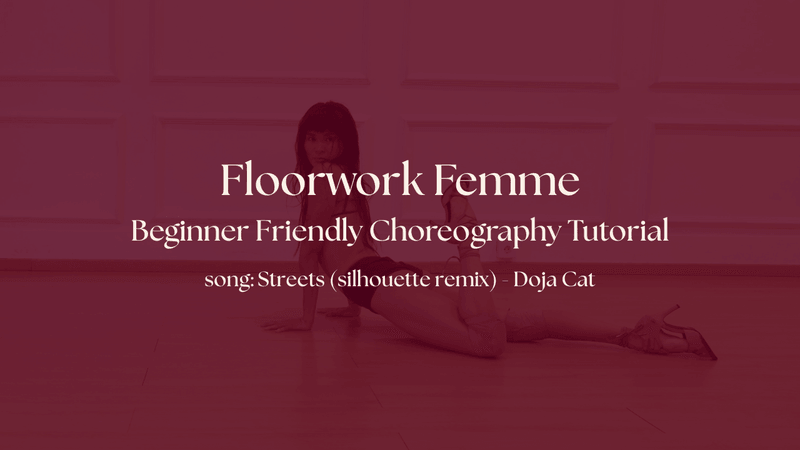 Beginners Floorwork Choreography Tutorial - Streets (silhouette remix) by Doja Cat