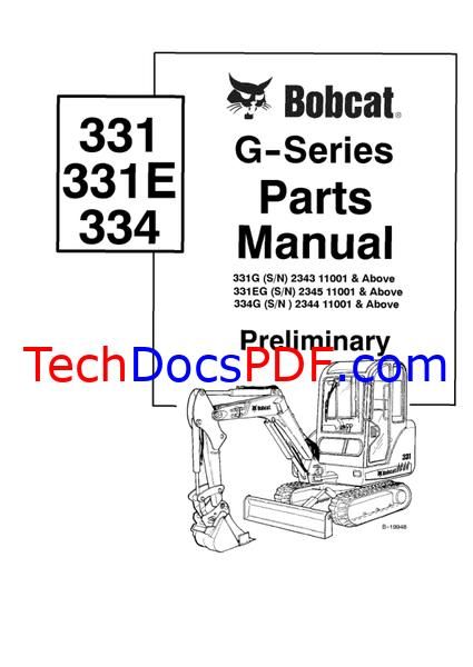 Bobcat 331, 331E and 334 Compact Excavator (G-Series) Parts Manual (6902789)