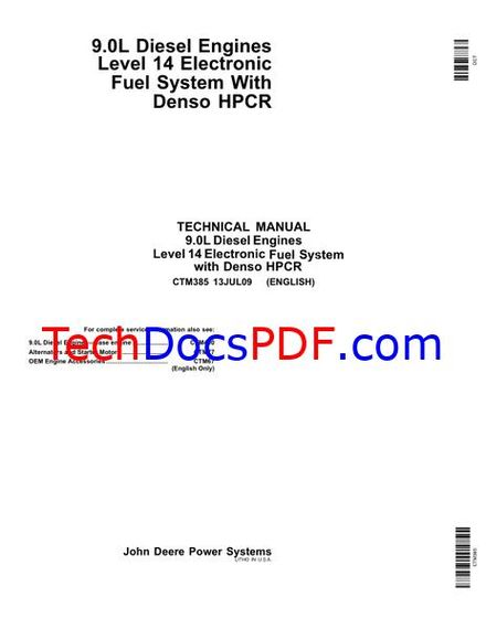 John Deere 9.0L Diesel Engines Level 14 Electronic Fuel System Technical Manual  (CTM385 13JUL09)