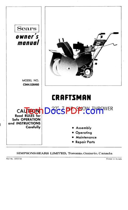 CRAFTSMAN 22 SNOW THROWER 7HP MODEL NO. C944.526460 OWNERS MANUAL (PN 1072718)