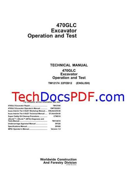 John Deere 470GLC Excavator Operation and Test Technical Manual (TM12174)
