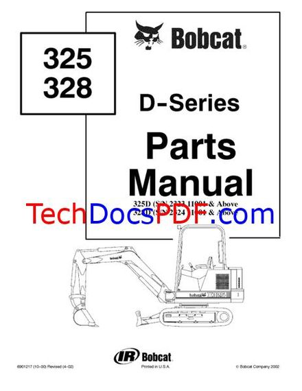 Bobcat 325 and 328 Hydraulic Excavator (D Series) Parts Manual (6901217)