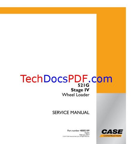 CASE 521G Stage IV Wheel Loader Service Manual (48082189)