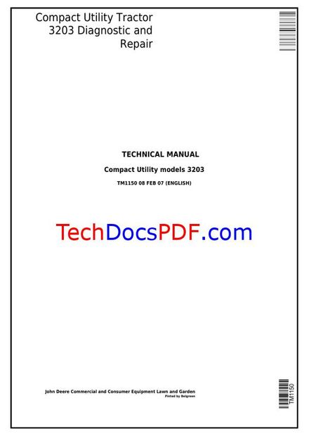 John Deere 3203 Compact Utility Tractor Diagnostic and Repair Technical Manual (TM1150)