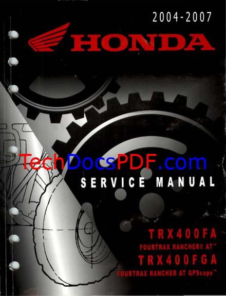 Honda Rancher TRX400 400 2004-2007 Service Repair Manual