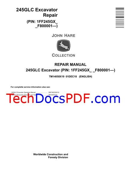 John Deere 245GLC Excavator Repair Manual (TM14058X19)