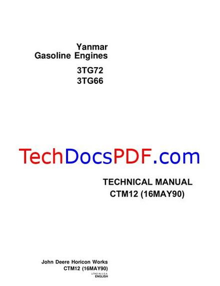 John Deere 3TG72, 3TG66 Yanmar Gasoline Engines Technical Manual (CTM12 16MAY90)