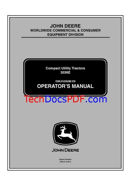 John Deere 3036E Compact Utility Tractor Operators Manual (OMLVU20280)