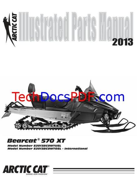 2013 Arctic Cat Bearcat 570 XT Snowmobile Parts Catalog