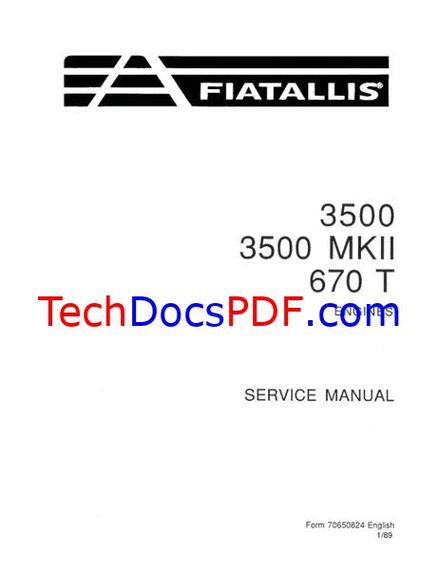 FIAT ALLIS 3500, 3500 MKII, 670T ENGINES FIAT ALLIS SERVICE MANUAL (PN 70650824)