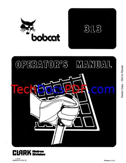 Bobcat 313 Loader Operators Manual (6556353)