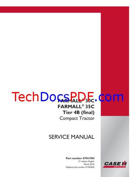 CASE IH Farmall 30C and 35C Tier 4B Final Compact Tractors Service Manual
