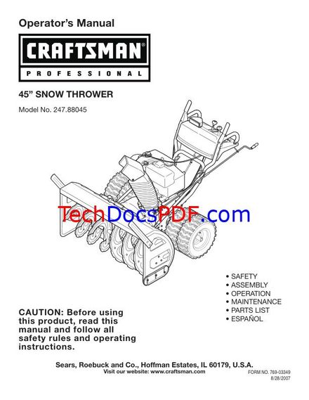 CRAFTSMAN 45 SNOW THROWER MODEL NO. 247.88045 OWNERS MANUAL (PN 769-03349)