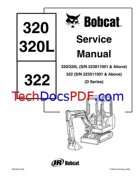 Bobcat 320/320L and 322 Excavator (D Series) Service Manual (6901062)