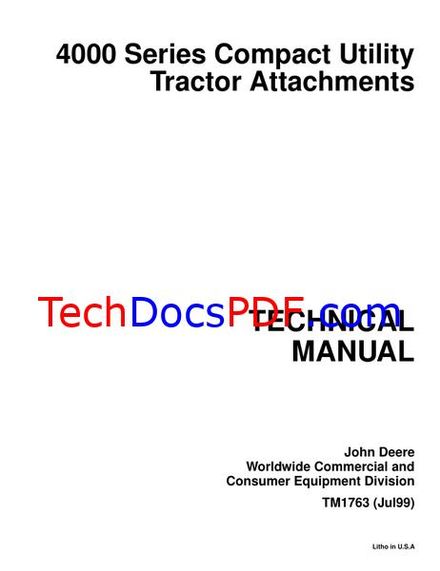 John Deere 4000 Series Compact Utility Tractor Attachments Technical Manual (TM1763 Jul99)