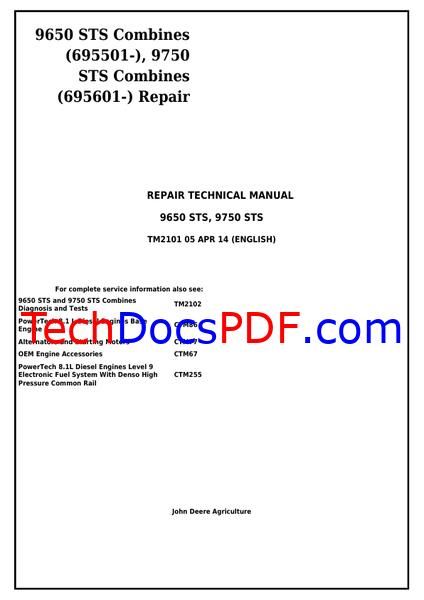 JOHN DEERE 9650 STS, 9750 STS Combines Repair Service Manual (TM2101)