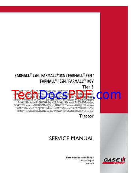 CASE IH Farmall 75N, 85N, 95N, 105N, 105V Tier 3 Tractor Service Manual