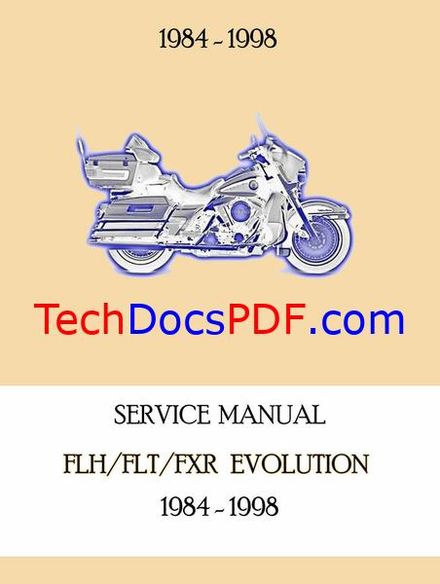 Harley-Davidson Touring Evolution 1984–1998 FLH, FLT &amp; FXR Service Manual