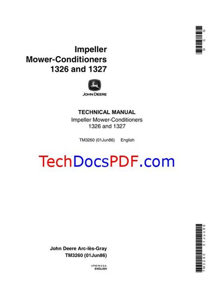 John Deere 1326 and 1327 Impeller Mower-Conditioners Technical Manual (TM3260)