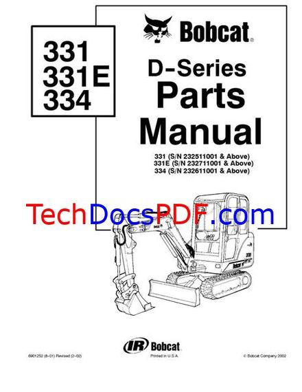 Bobcat 331, 331E and 334 Excavator D-Series Parts Manual (6901252)
