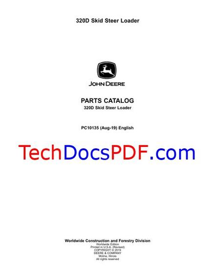 John Deere 320D Skid Steer Loader Parts Catalog (PC10135)