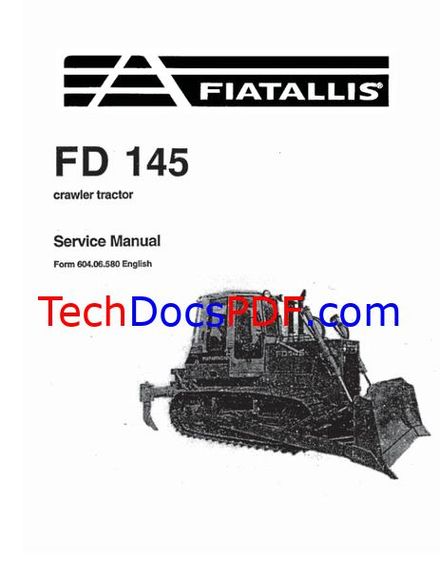 FIAT ALLIS FD145 CRAWLER TRACTOR SERVICE MANUAL (60406580)