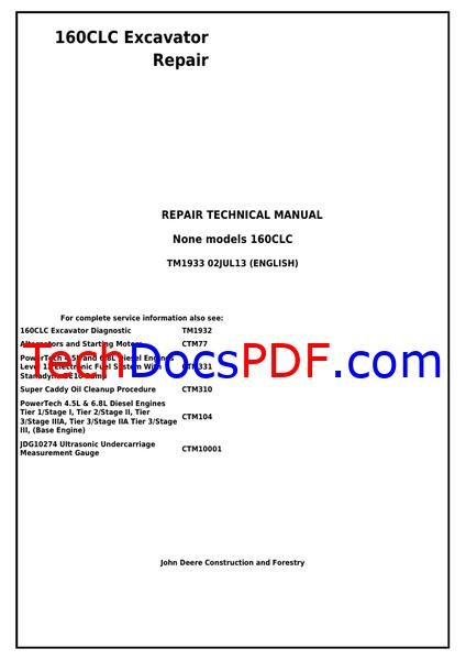 John Deere 160CLC Excavator Repair Technical Manual (TM1933)