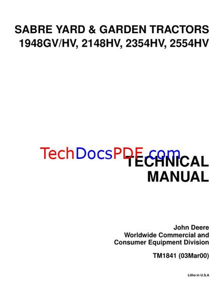 John Deere 1948GV, 1948HV, 2148HV, 2354HV, 2554HV Sabre Yard &amp; Garden Tractors Manual (TM1841)
