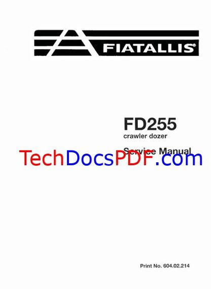 FIAT ALLIS FD255 CRAWLER DOZER FD 255 SERVICE MANUAL (60402214)